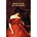 My Lady's Money