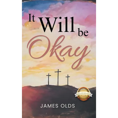 It Will Be Okay