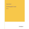 The Photographic Journal: Vol. VI