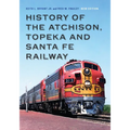 History of the Atchison, Topeka and Santa Fe Railway