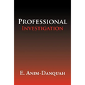 Professional Investigation