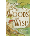 The Woods and Wisp