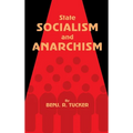 State Socialism and Anarchism