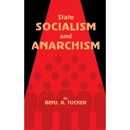 State Socialism and Anarchism