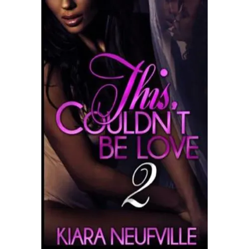 This Couldn't Be Love 2