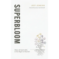 Superbloom