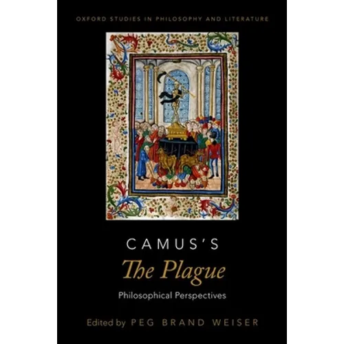 Camus's the Plague: Philosophical Perspectives