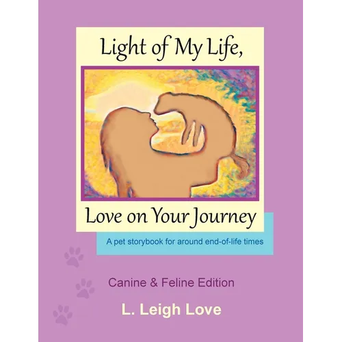 Light of My Life, Love on Your Journey