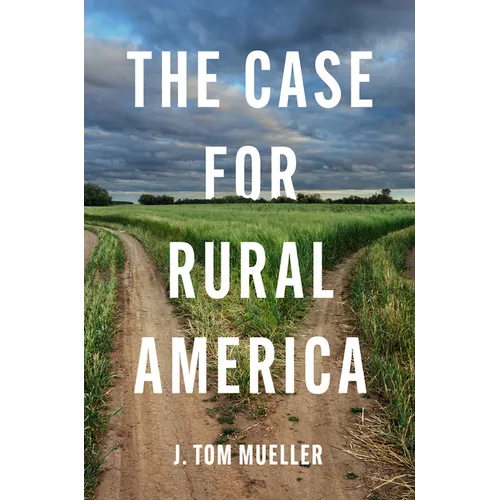The Case for Rural America