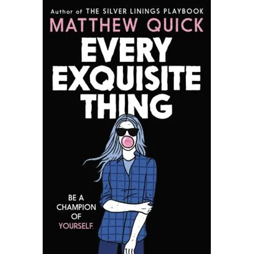 Every Exquisite Thing
