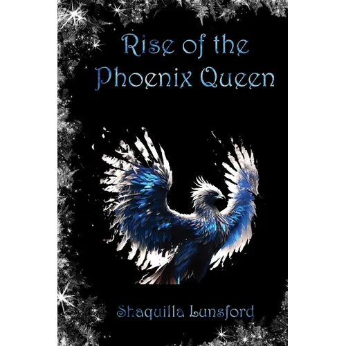 Rise of the Phoenix Queen