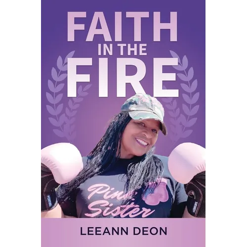 Faith in the Fire