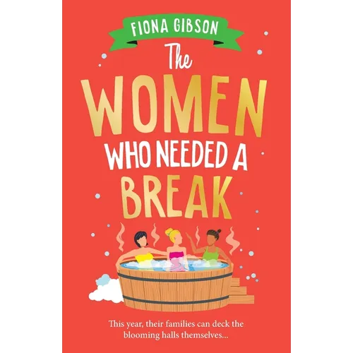 The Women Who Needed a Break