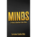 MINDS/MINES A Poetry Collection of Her-Story