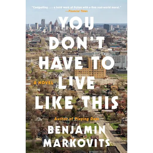 You Don't Have to Live Like This