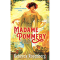 Madame Pommery: Creator of Brut Champagne