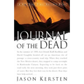 Journal of the Dead: A Story of Friendship and Murder in the New Mexico Desert