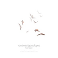 routines/goodbyes