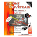 Engine & Drivetrain Performance Math (Volume Two)