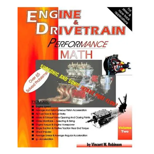 Engine & Drivetrain Performance Math (Volume Two)