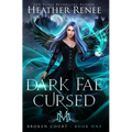 Dark Fae Cursed