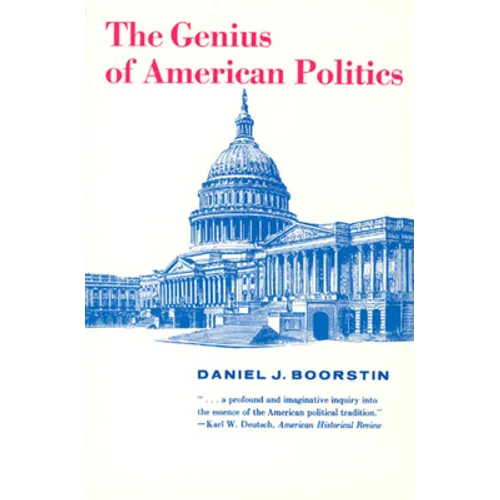 The Genius of American Politics