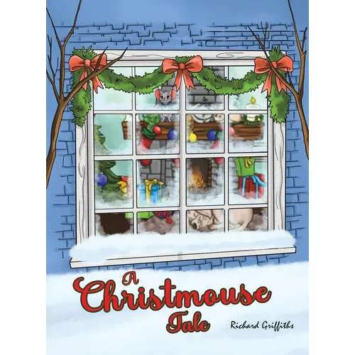 A Christmouse Tale