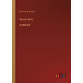 Cousin Betty: in large print