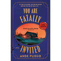 You Are Fatally Invited