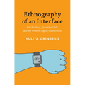 Ethnography of an Interface