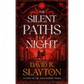 The Silent Paths of Night
