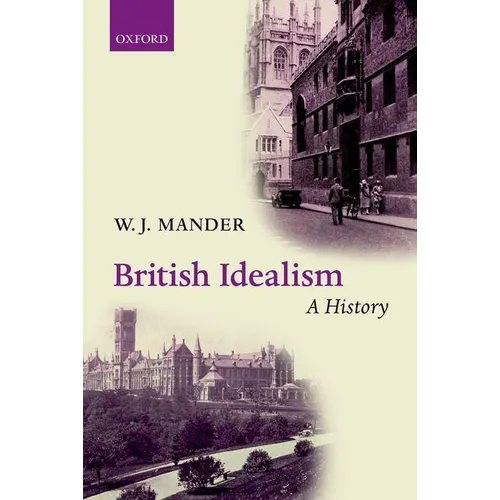 British Idealism: A History