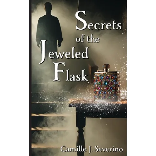 Secrets of the Jeweled Flask
