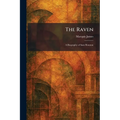The Raven: A Biography of Sam Houston