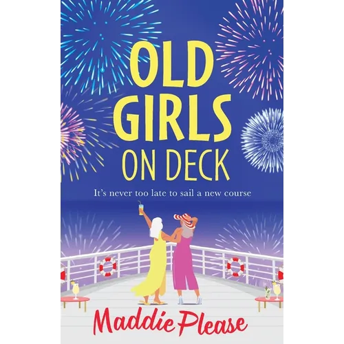 Old Girls on Deck