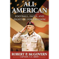 All American: Football, Faith, and Fighting for Freedom
