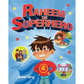 Raheem the Superhero