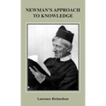Newman's Approach to Knowledge