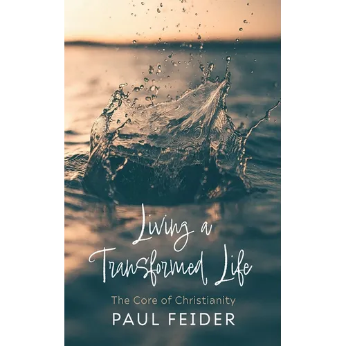 Living a Transformed Life