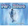 Mr. Blue