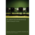 Elder Governance: Insights Into Making the Transition