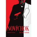 Novichok: The Novice Assassin