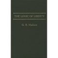 The Logic of Liberty