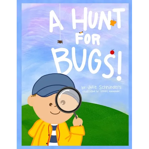 A Hunt for Bugs!