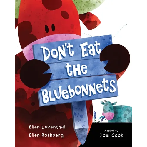 Don't Eat the Bluebonnets