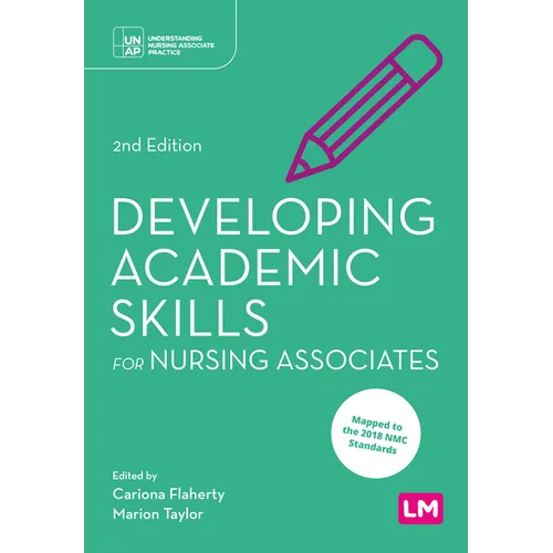 Developing Academic Skills for Nursing Associates