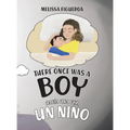 There Once Was a Boy