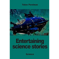 Entertaining science stories