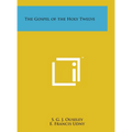The Gospel of the Holy Twelve