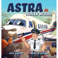 Astra in Hollywood
